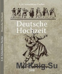 Немецкая свадьба. Deutsche Hochzeit