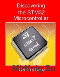 Discovering the STM32 Microcontroller