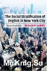 The Social Stratification of English in New York City