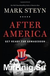 After America: Get Ready for Armageddon