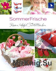 SommerFrische: Rosen, &#196;pfel, Turteltauben