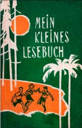 Mein kleines Lesebuch. Книга для чтения на нем. яз. в VI классе