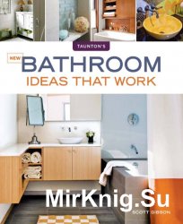 New Bathroom Ideas that Work