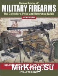 Standard Catalog of Military Firearms: The Collector's Price and Reference Guide