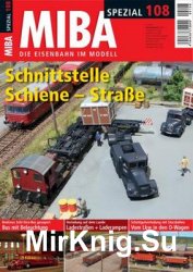 MIBA - Die Eisenbahn im Modell Spezial №108