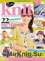 Let's Knit №81 July 2014