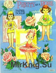 Pretty As a Rose. Paper Dolls