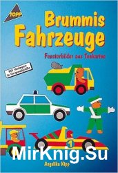 Brummis Fahrzeuge. Fensterbilder aus Tonkarton