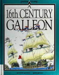 A 16th Century Galleon