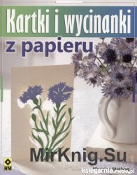  Kartki i wycinanki z papieru