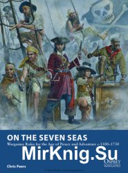 On the Seven Seas (Osprey Wargames 7)