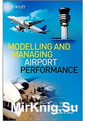 Modelling and Managing Airport Performance