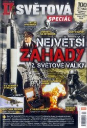 Nejvetsi Zahady 2. Svetove Valky (Extra Valka II. Svetova Special 2014-03)