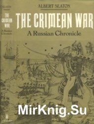 The Crimean War: A Russian Chronicle