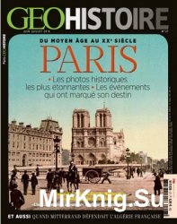 Geo Histoire N 27 - Juin/Juillet 2016