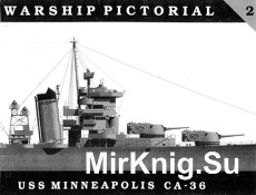 USS Minneapolis CA-36 (Warship Pictorial №02)