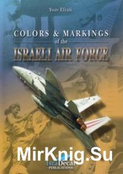 Colors & Markings of the Israeli Air Force 