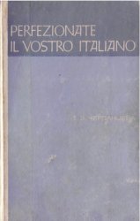 Perfezionate il vostro italiano / Совершенствуйте свой итальянский