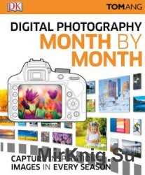 Digital Photography Month by Month