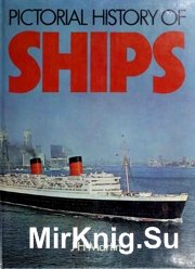 Pictorial History of Ships