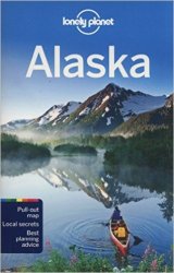 Lonely Planet Alaska (Travel Guide)