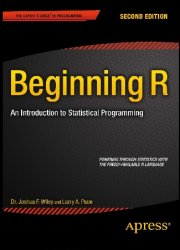 Beginning R: An Introduction to Statistical Programming, 2nd Edition