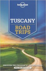 Lonely Planet Tuscany Road Trips (Travel Guide)