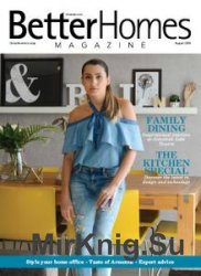 Better Homes - August 2016