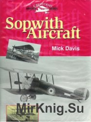 Sopwith Aircraft (Crowood Aviation Series)