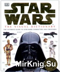 Star Wars: The Visual Dictionary