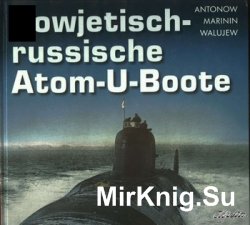 Sowjetisch-Russische Atom-U-Boote