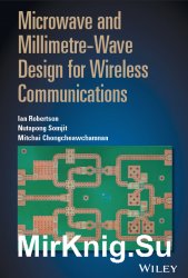 Microwave and Millimetre-Wave Design for Wireless Communications