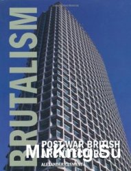 Brutalism: Post-War British Architecture