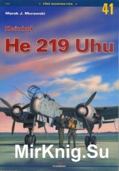 Heinkel He 219 Uhu (Kagero Monografie 41)