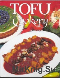 Louise Hagler - Tofu Cookery