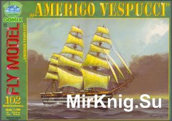 Amerigo Vespucci [Fly Model 102]