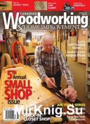 Canadian Woodworking & Home Improvement №96 (June-July 2015)