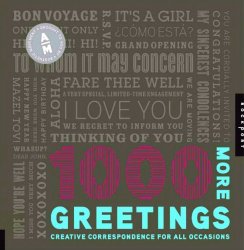 1,000 More Greetings: Creative Correspondence for All Occasions