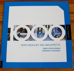 1000 Ideas by 100 Architects