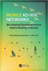 Mobile Ad Hoc Networks: Bio-Inspired Quality of Service Aware Routing Protocols