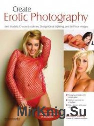 Create Erotic Photography 