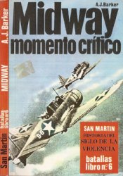 Midway Momento Critico (Batallas Libro №6)