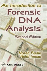 An Introduction to Forensic DNA Analysis