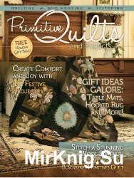 Primitive Quilts and Projects Magazine - Winter 2016