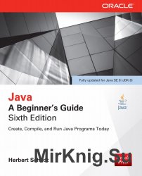 Java: A Beginner’s Guide, 6th Edition