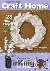 Craft & Home Projects - March 2016