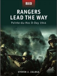 Rangers Lead the Way Pointe-du-Hoc D-Day 1944