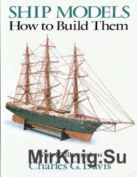 Ship Models: How to Build Them