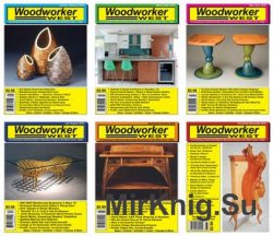 Woodworker West - 2016 Full Year Issues Collection