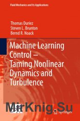 Machine Learning Control – Taming Nonlinear Dynamics and Turbulence